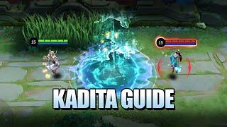 HOW TO PLAY KADITA - LEARN HER SKILLS COMBO AND BUILD