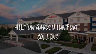 Hilton Garden Inn Fort Collins Review - Fort Collins , United States of America