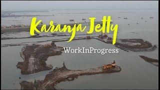 Karanja Jetty work site (Drone View)