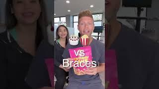 Popcorn Vs Braces 