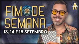 PREVISÕES FIM DE SEMANA. 13, 14 e 15 de SETEMBRO.