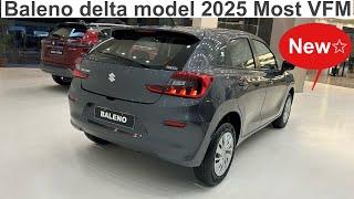 Maruti Suzuki Baleno Delta Model 2025 l most VFM model l Price & features l #marutisuzuki