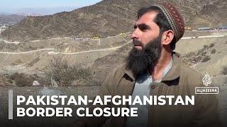 Pakistan-Afghanistan border closure causes millions in losses for both nations