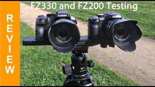 Panasonic DMC-FZ330 (FZ300) and the FZ200 Video and Stills tests