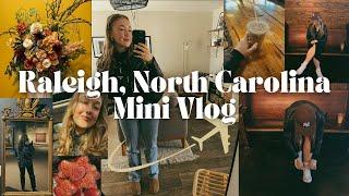 Raleigh, North Carolina | Mini Travel Vlog | Brooklynn Langston