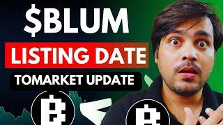 Blum listing date latest update!! Tomarket toma listing date and withdrawal