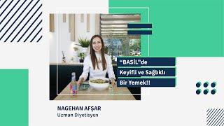 Basil'de Keyifli ve Sağlıklı Bir Yemek!