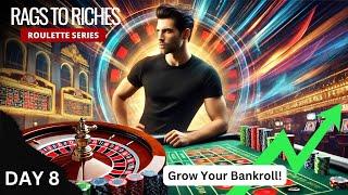 Grow Your Bankroll with This Simple Yet Effective Roulette Strategy! (DAY 8)