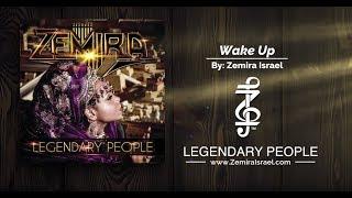 Zemira Israel I Wake Up I HD I Legendary People