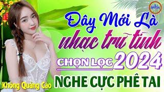 Đây Mới Là Nhạc Trữ Tình Hay Nhất 13/09/2024 - LK Nhạc Sống Thôn Quê Bolero REMIX Phê Cực Êm Tai