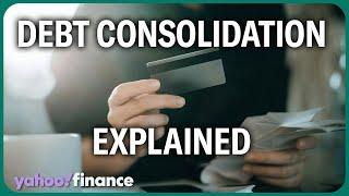 Considering debt consolidation? Here's what you need to know