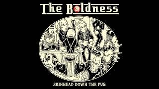 The Boldness   Skinhead Down The Pub