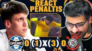 CROSS quase INFARTA ao vivo! REACT PÊNALTIS (Grêmio 1 x 3 Corinthians)