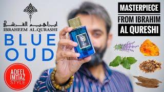 Ibrahim Al Qurashi Blue Oud Perfume Review