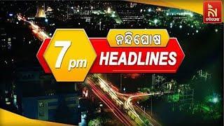 Headlines@7PM | 30th May 2025 | NandighoshaTV