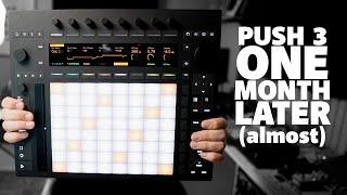 Ableton Push 3 - My thoughts after a month of using it.