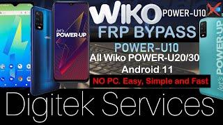 Wiko Power-U10/20/30 Android 11 FRP Bypass NO PC Last Update 2021 Tricks. All Android 11 Easiest Way