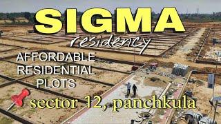 Affordable Residential Plots In Sector 12 Panchkula Extension. Sigma Residency Panchkula