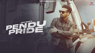 Pendu Pride | Official Video| Navi Bawa | New Punjabi Song | Daze Media