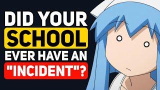 What's the "INCIDENT" that Happened at your School? - Reddit Podcast