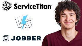 Jobber vs ServiceTitan: Which is Better?