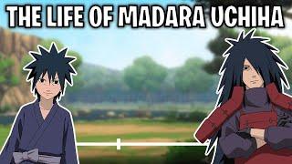 The Life Of Madara Uchiha (Naruto)