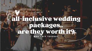 All-Inclusive Wedding Packages: Do They Really Save You Money? | Explained and Analyzed