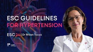 ESC 24: New Guidelines for the Management of Hypertension