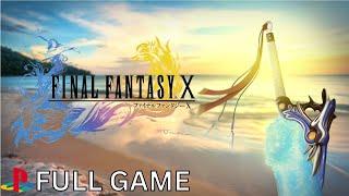 Final Fantasy X HD Remaster (PS4) - Full Game Walkthrough - No Commentary - Longplay - Gameplay