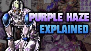 Purple Haze - JoJo's Bizarre Adventure Explained!