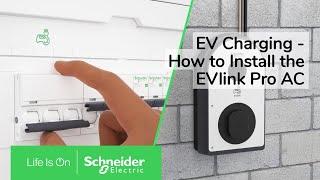 How to Install EVlink Pro AC EV Charging Station | Schneider Electric