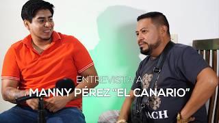 Entrevista a Manny Pérez "El Canario" | Vocalista de Beto Y Sus Canarios