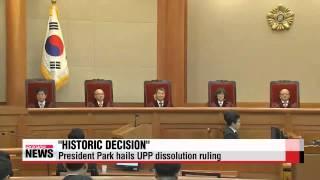 President Park hails UPP dissolution ruling as "historic decision"   박