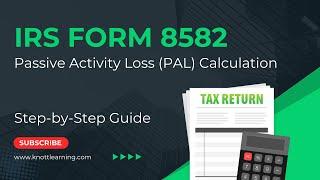 IRS Form 8582 (Passive Activity Loss) - How to File With Passive & Nonpassive Income