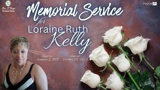 Loraine Ruth Kelly's Memorial Service