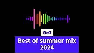 GeG - Best of summer mix 2024