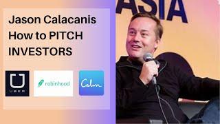 Jason Calacanis on How to Pitch. Angel Investor of Uber, Robinhood, Calm, Dekstop Metal