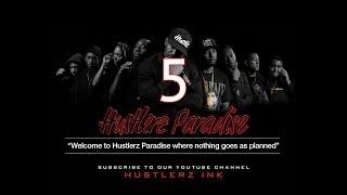 Hustlerz Paradise: Episode 5 "They're hiring at the courthouse"