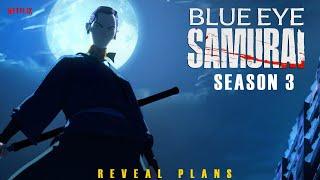 Blue Eye Samurai Season 3 | Netflix | Trailer | Reveal Their Plans