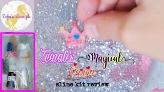 ZEINAB'S MAGICAL CROWN SLIME KIT REVIEW | DIY SLIME | BLEZD SLIMES