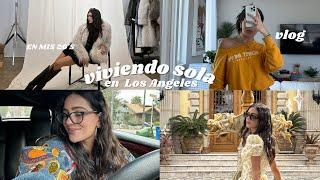 viviendo sola en los angeles en mis 20's (vlog 18)