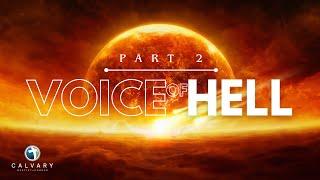 The Voice of Hell, Part 2 • Pastor Mike Henderson