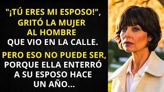 "¡TÚ ERES MI ESPOSO!", GRITÓ LA MUJER AL HOMBRE QUE VIO EN LA CALLE. PERO ESO NO PUEDE SER...