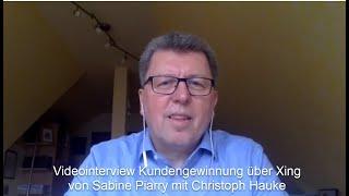 Social Selling über Xing: Interview mit Christoph Hauke - www.sabine-piarry.com