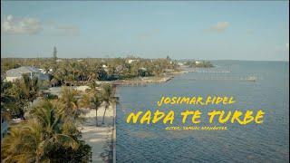 Josimar y su Yambu - Nada Te Turbe (Video Oficial)