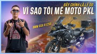 VÌ SAO CUỘC SỐNG CỦA TÔI LẠI GẮN LIỀN VỚI NHỮNG CHIẾC MOTO PKL