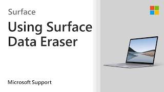 Securely wipe data using Surface Data Eraser | Microsoft