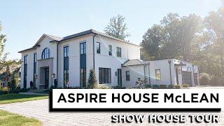 ASPIRE HOUSE McLean Show House Tour | Hey Feyi