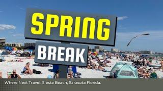 Siesta Key Beach is CRAZY Busy During Spring Break | Sarasota Florida