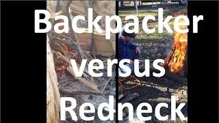 Backpacker versus Redneck - Big Crazy Outdoor Adventures